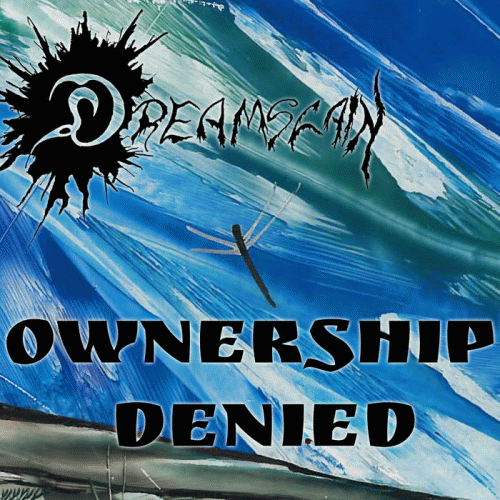 Dreamslain : Ownership Denied